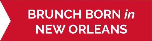 Brunch Born in New Orleans